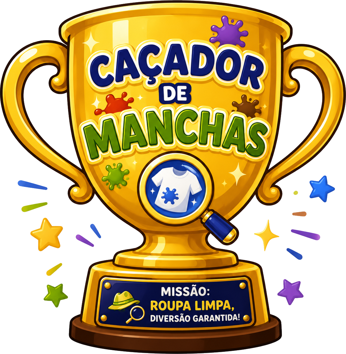 Troféu oficial Caçador de Manchas: missão roupa limpa, diversão garantida